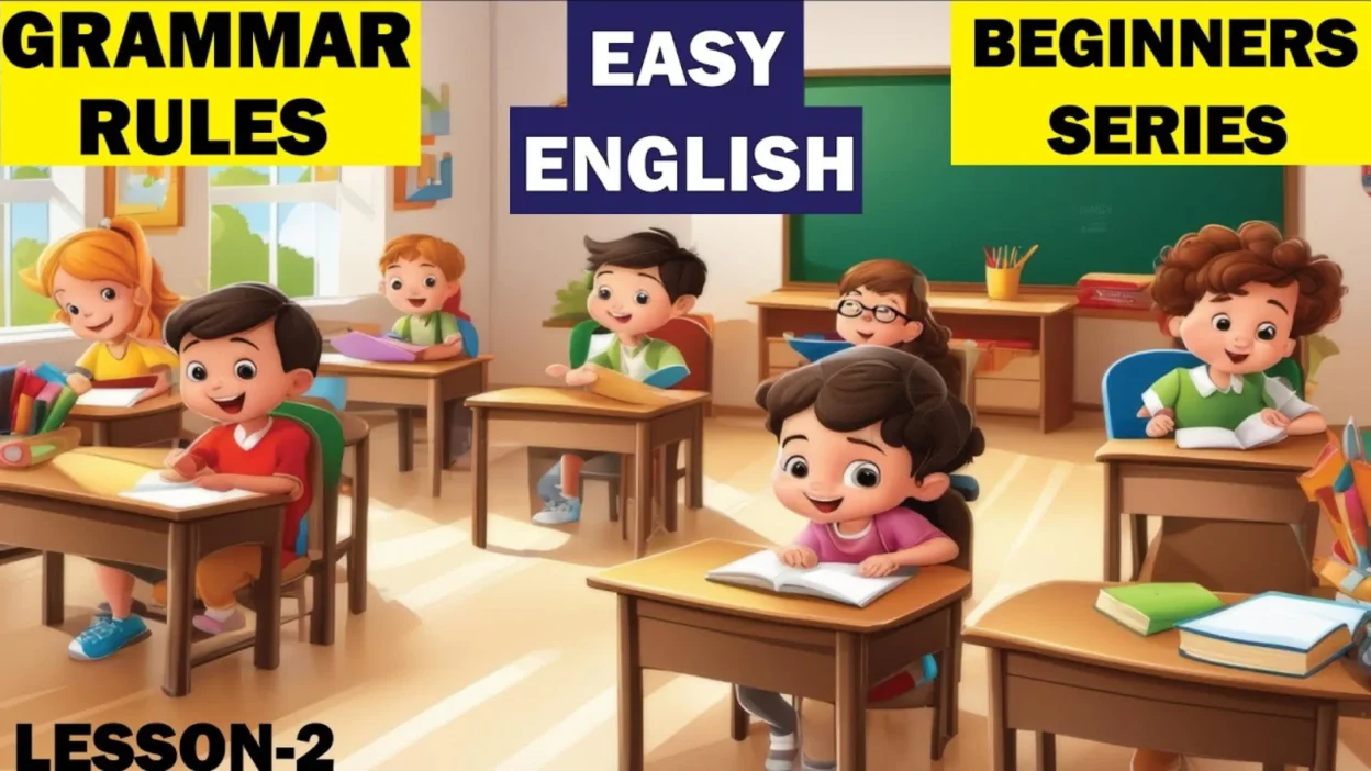 English Grammar Lessons for Beginners