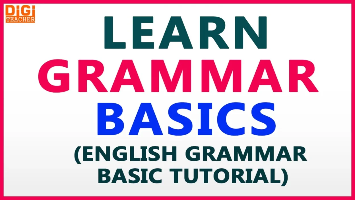 English Grammar Basics