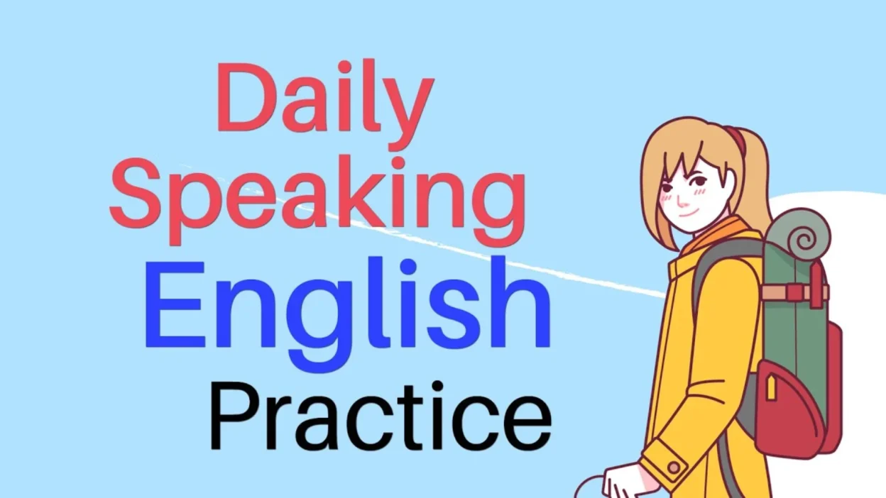 English Speaking Daily Practice