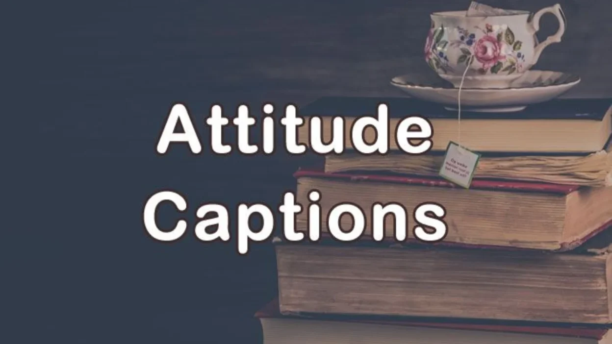 Attitude Captions for Instagram