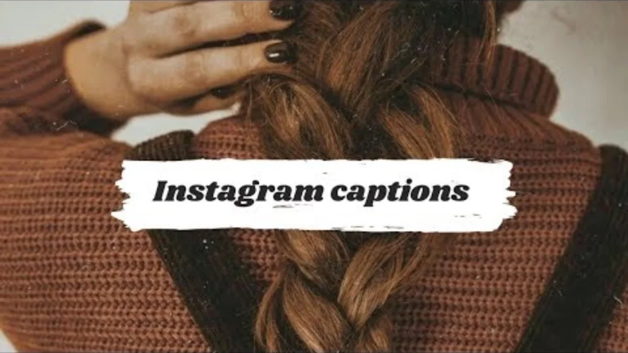 Best Instagram Captions