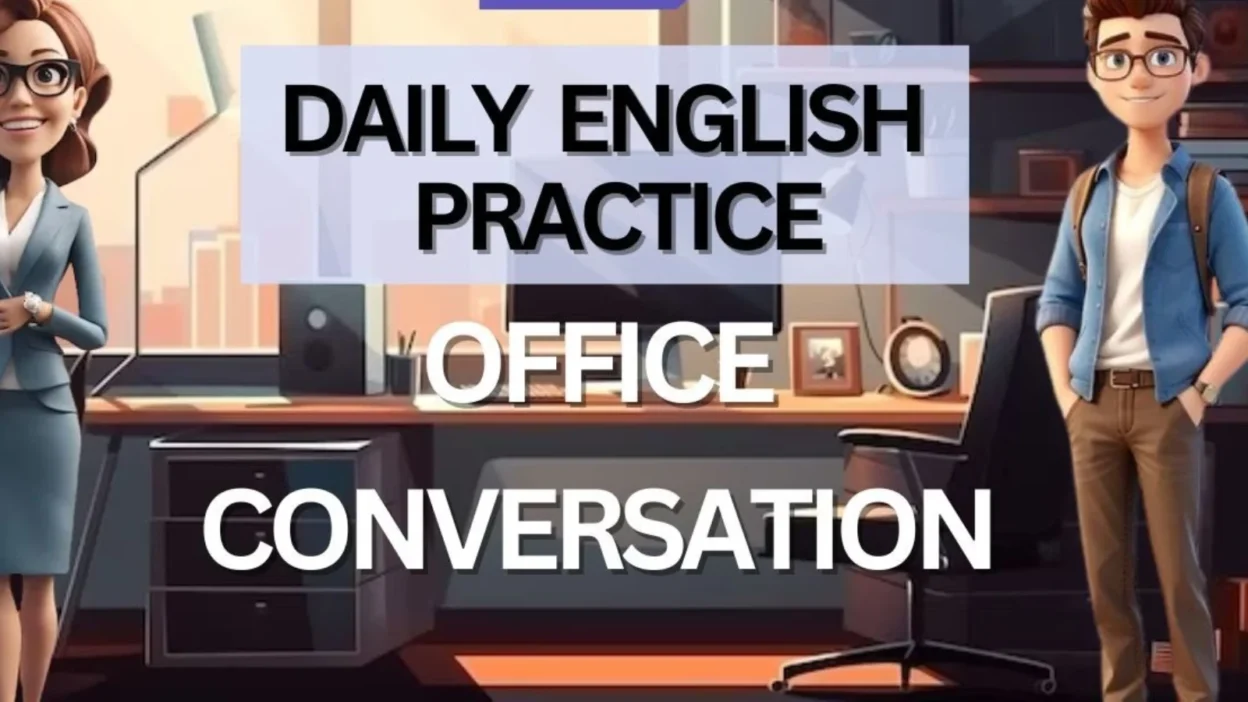 English Conversation for Office